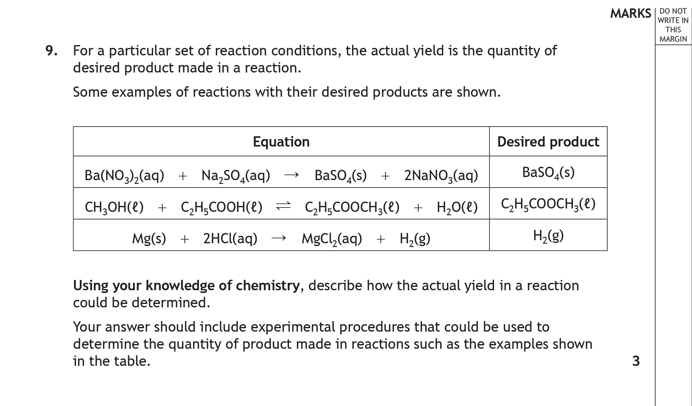 For-a-particular-set-of-reaction-conditions,-the-actual-yield-is-the-quantity-of-desired-product-made-in-a-reaction-Scottish Highers Chemistry-Question 9-2022.png