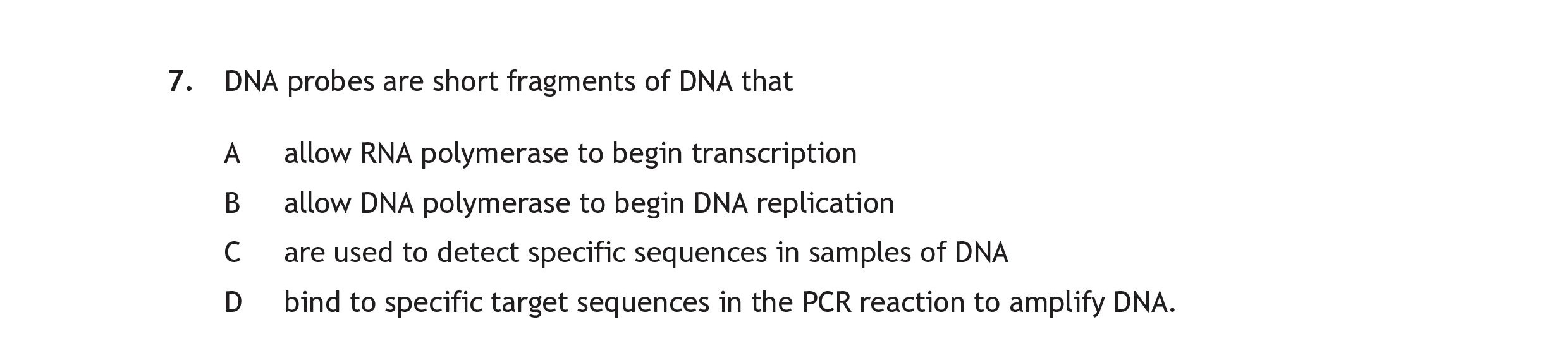 DNA-probes-are-short-fragments-of-DNA-that--A-Scottish Highers Human Biology-Question 7-2018.png