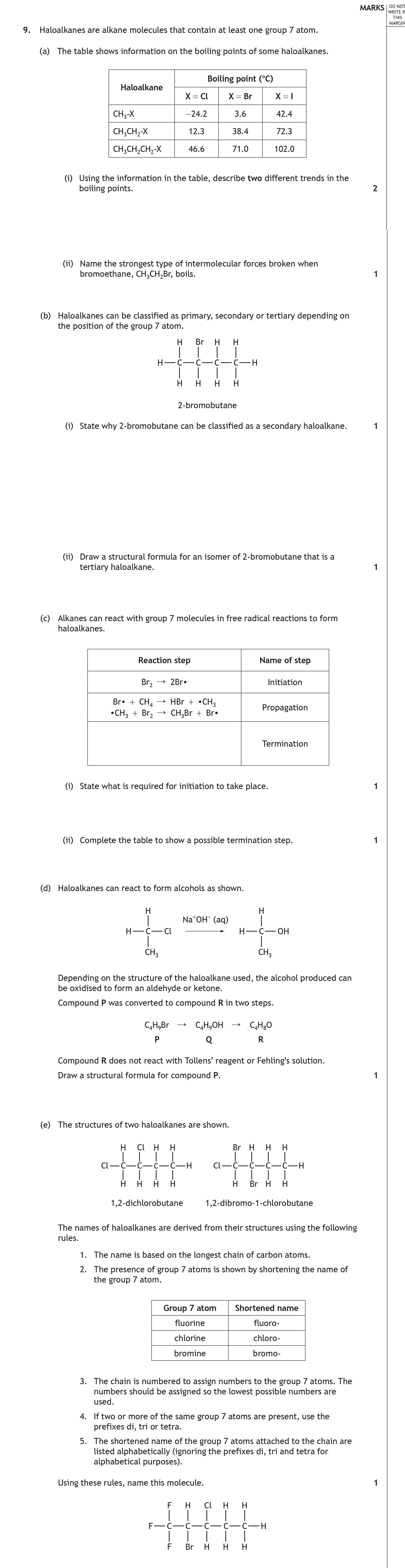 Haloalkanes-are-alkane-molecules-that-contain-at-least-one-group-7-atom-Scottish Highers Chemistry-Question 9-2023.png