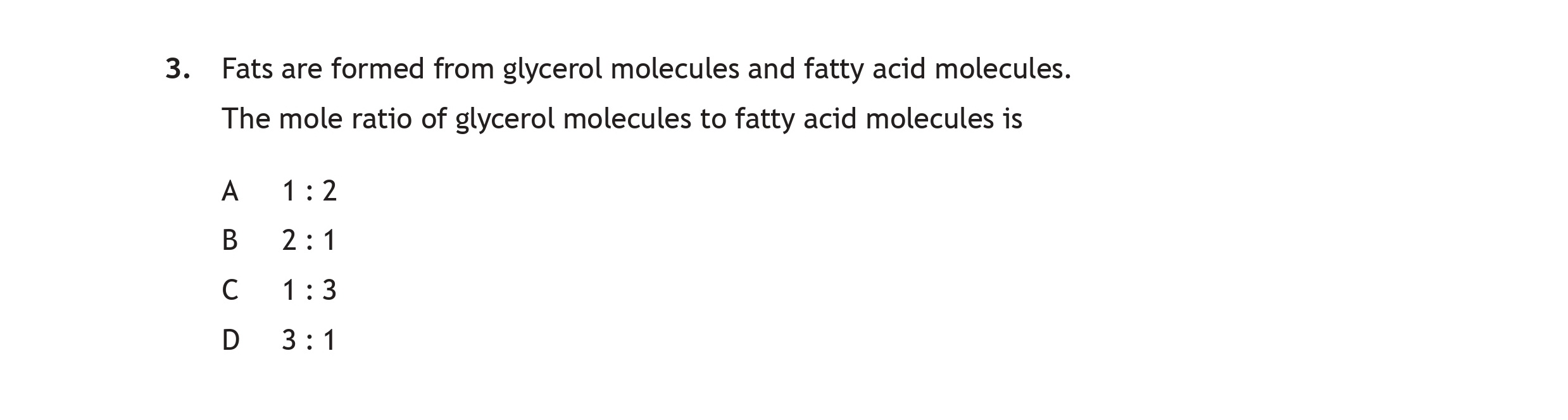 Fats-are-formed-from-glycerol-molecules-and-fatty-acid-molecules-Scottish Highers Chemistry-Question 3-2016.png