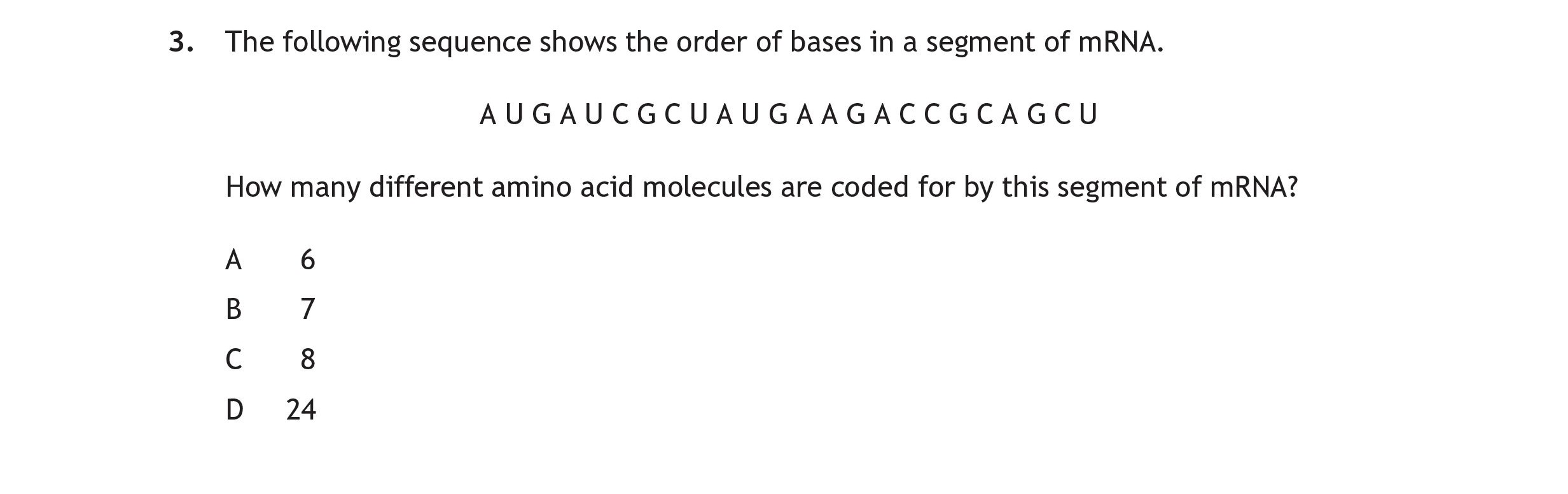 The-following-sequence-shows-the-order-of-bases-in-a-segment-of-mRNA-Scottish Highers Human Biology-Question 3-2019.png