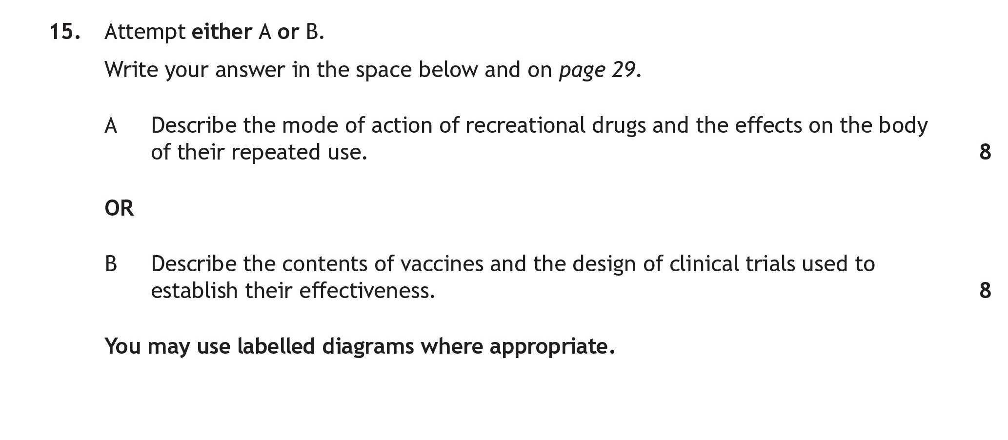 A-Describe-the-mode-of-action-of-recreational-drugs-and-the-effects-on-the-body-of-their-repeated-use-Scottish Highers Human Biology-Question 15-2023.png