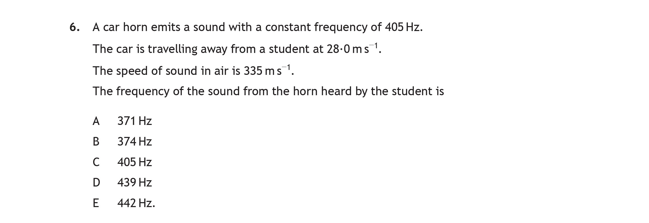 A-car-horn-emits-a-sound-with-a-constant-frequency-of-405-Hz-Scottish Highers Physics-Question 6-2016.png