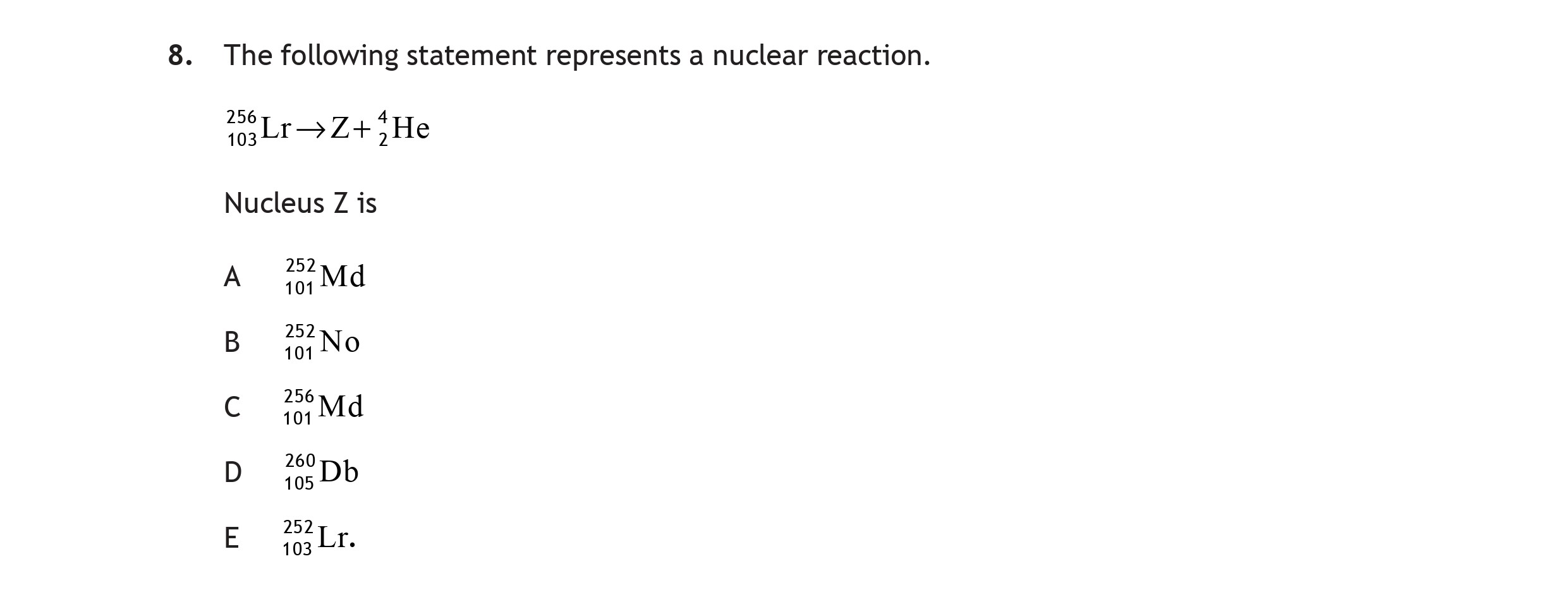 The-following-statement-represents-a-nuclear-reaction-Scottish Highers Physics-Question 8-2017.png
