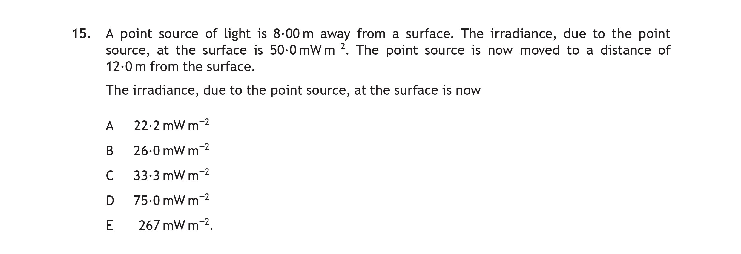 A-point-source-of-light-is-8.00-m-away-from-a-surface-Scottish Highers Physics-Question 15-2017.png