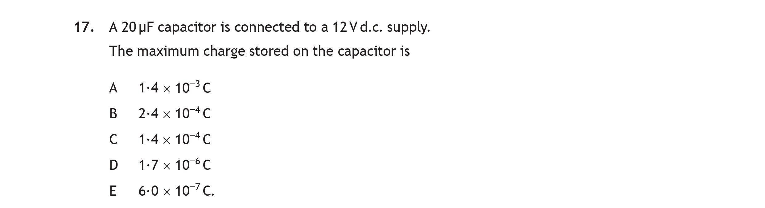 A-20μF-capacitor-is-connected-to-a-12V-d.c-Scottish Highers Physics-Question 17-2017.png