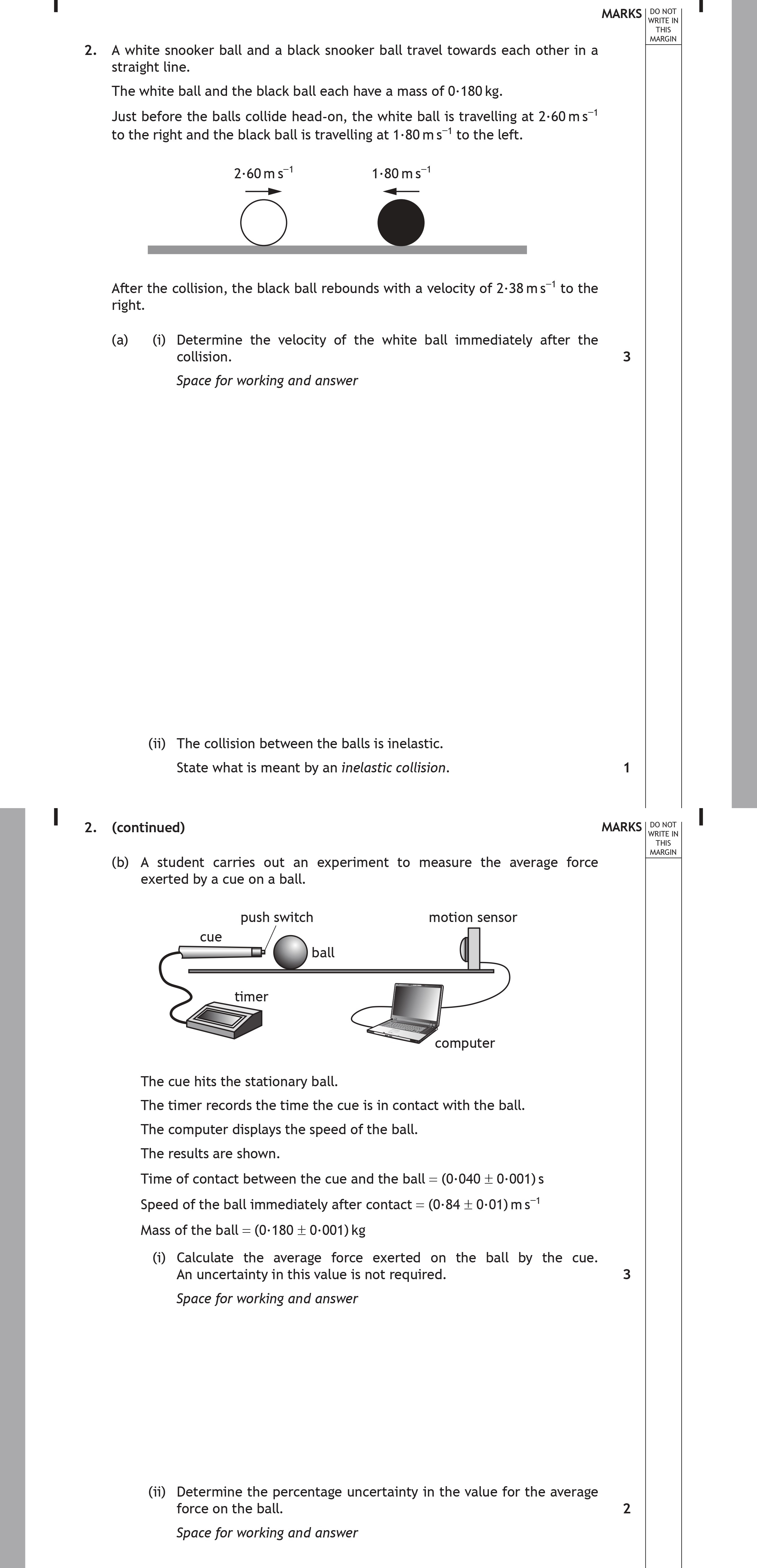 A-white-snooker-ball-and-a-black-snooker-ball-travel-towards-each-other-in-a-straight-line-Scottish Highers Physics-Question 2-2017.png
