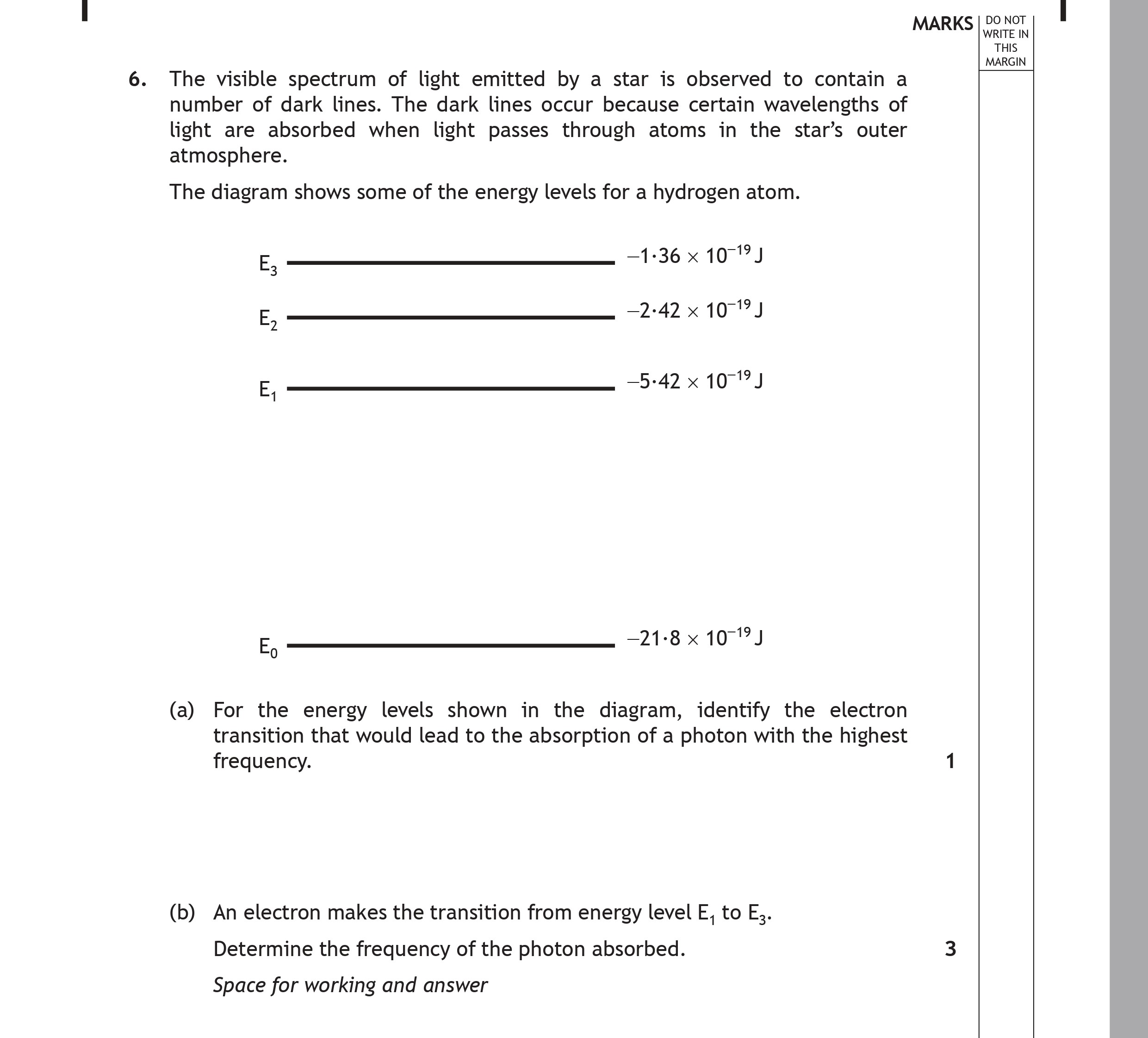 The-visible-spectrum-of-light-emitted-by-a-star-is-observed-to-contain-a-number-of-dark-lines-Scottish Highers Physics-Question 6-2017.png