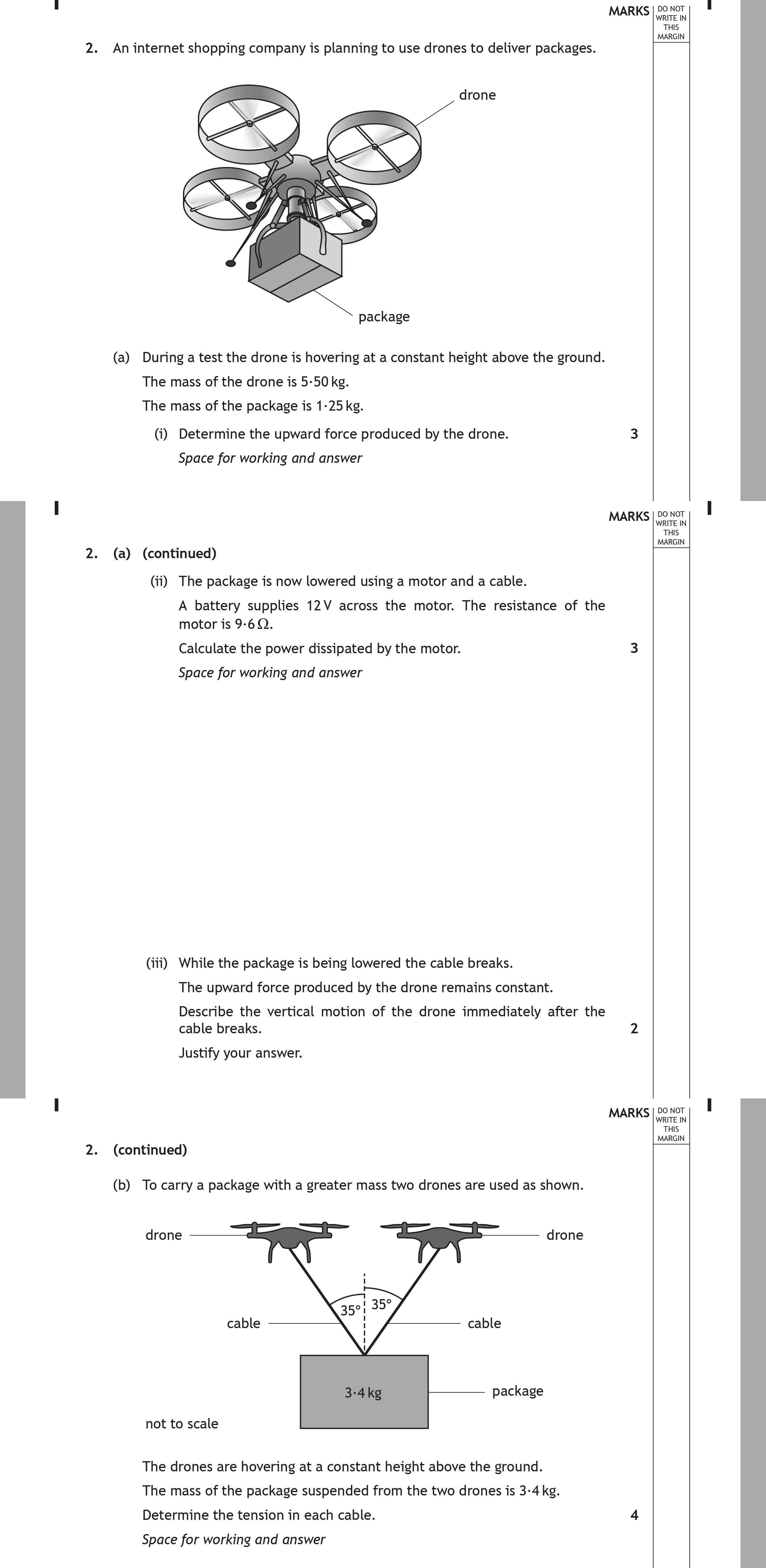 An-internet-shopping-company-is-planning-to-use-drones-to-deliver-packages-Scottish Highers Physics-Question 2-2018.png