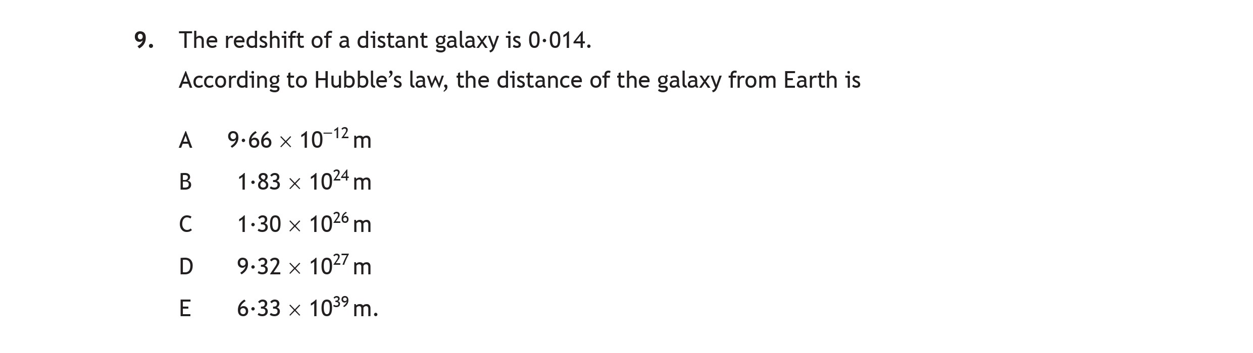 The-redshift-of-a-distant-galaxy-is-0.014-Scottish Highers Physics-Question 9-2019.png