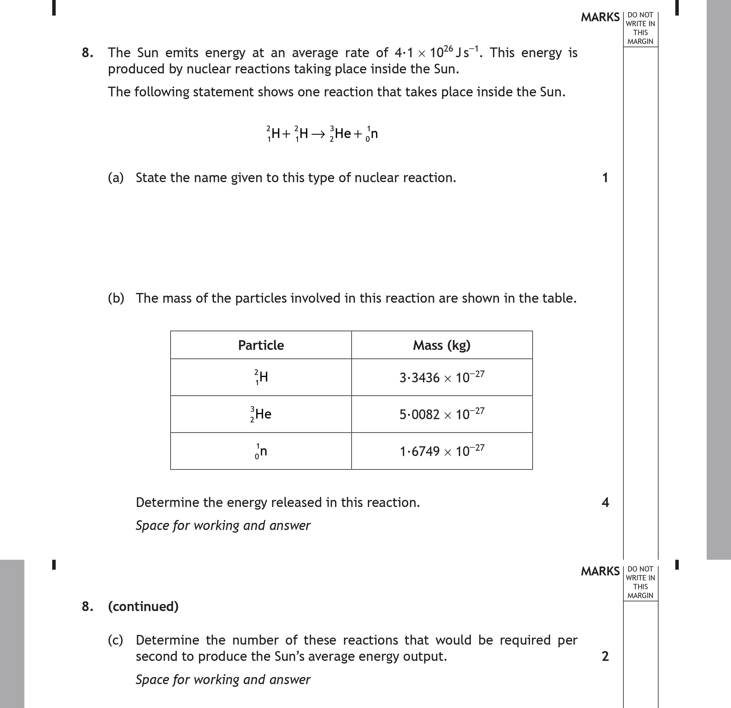 The-Sun-emits-energy-at-an-average-rate-of-4.1-x-10^8-J-s^-1-Scottish Highers Physics-Question 8-2019.png