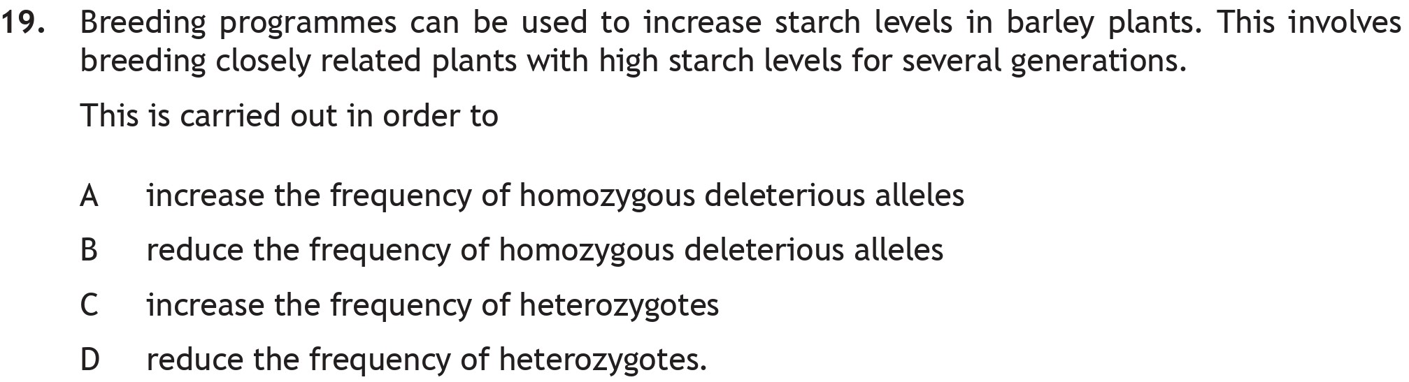 Breeding-programmes-can-be-used-to-increase-starch-levels-in-barley-plants-Scottish Highers Biology-Question 19-2019.png