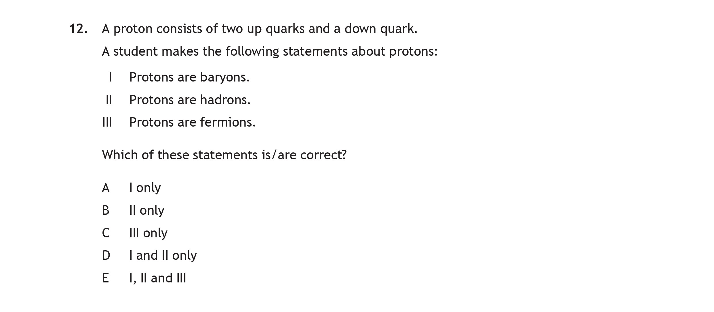 A-proton-consists-of-two-up-quarks-and-a-down-quark-Scottish Highers Physics-Question 12-2022.png