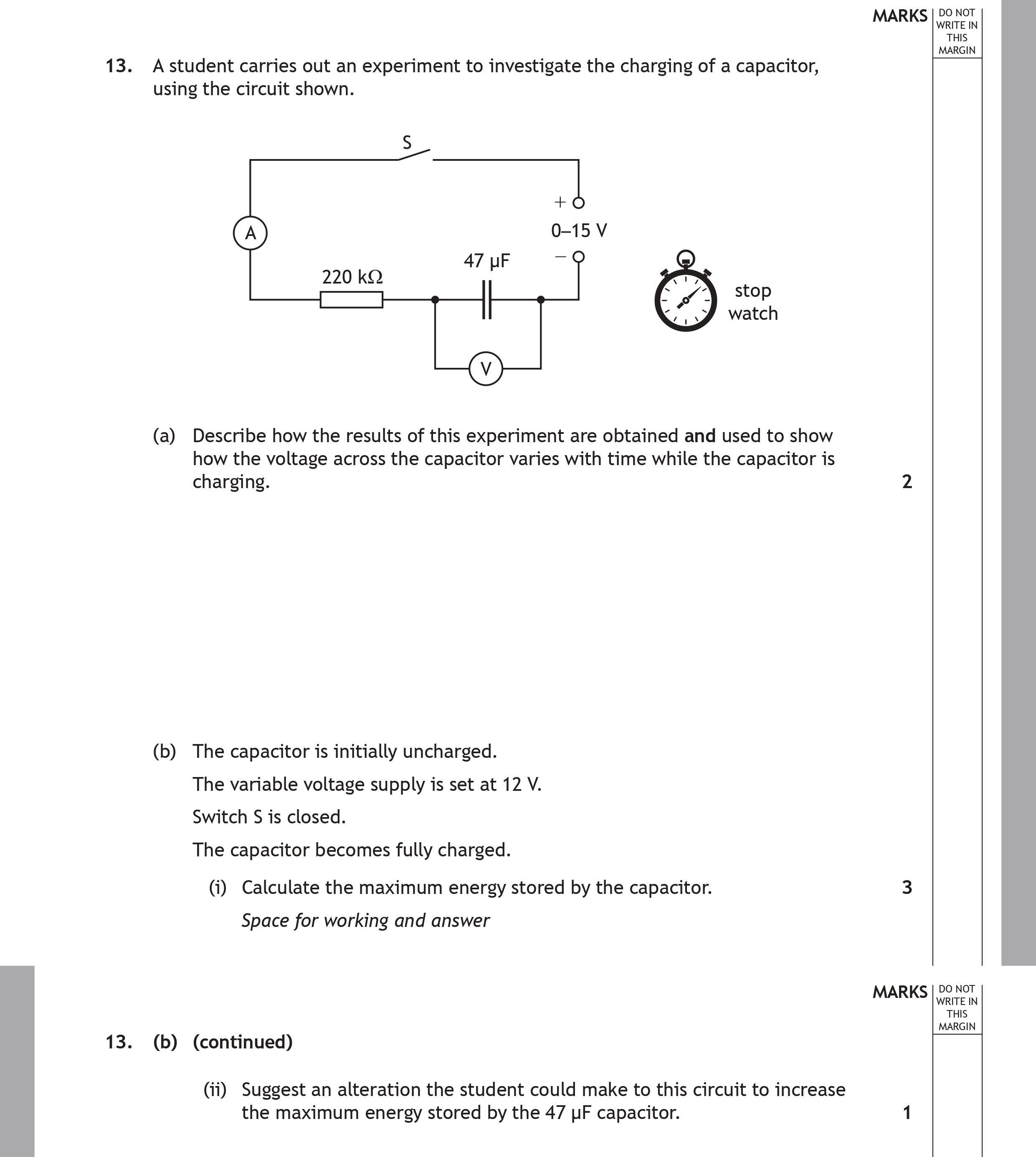 A-student-carries-out-an-experiment-to-investigate-the-charging-of-a-capacitor-using-the-circuit-shown-Scottish Highers Physics-Question 13-2022.png