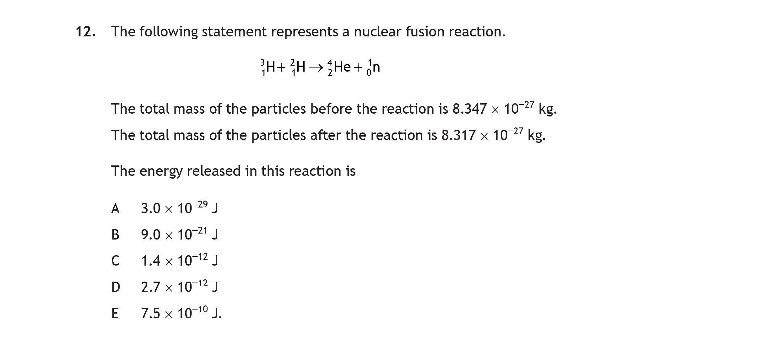 The-following-statement-represents-a-nuclear-fusion-reaction-Scottish Highers Physics-Question 12-2023.png