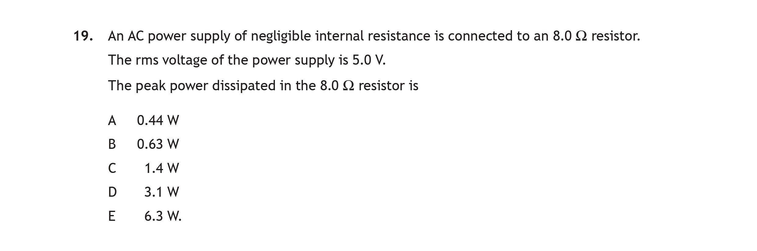An-AC-power-supply-of-negligible-internal-resistance-is-connected-to-an-8.0-Ω-resistor-Scottish Highers Physics-Question 19-2023.png