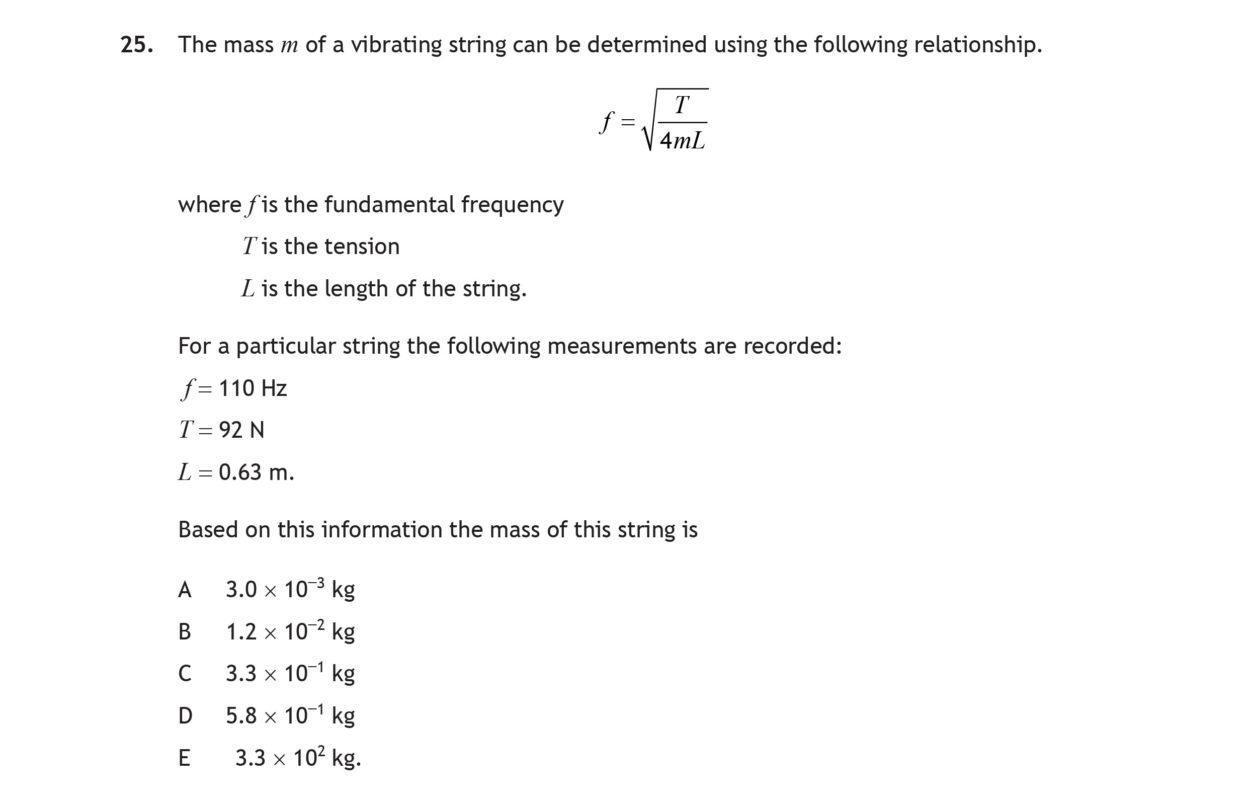The-mass-m-of-a-vibrating-string-can-be-determined-using-the-following-relationship-Scottish Highers Physics-Question 25-2023.png
