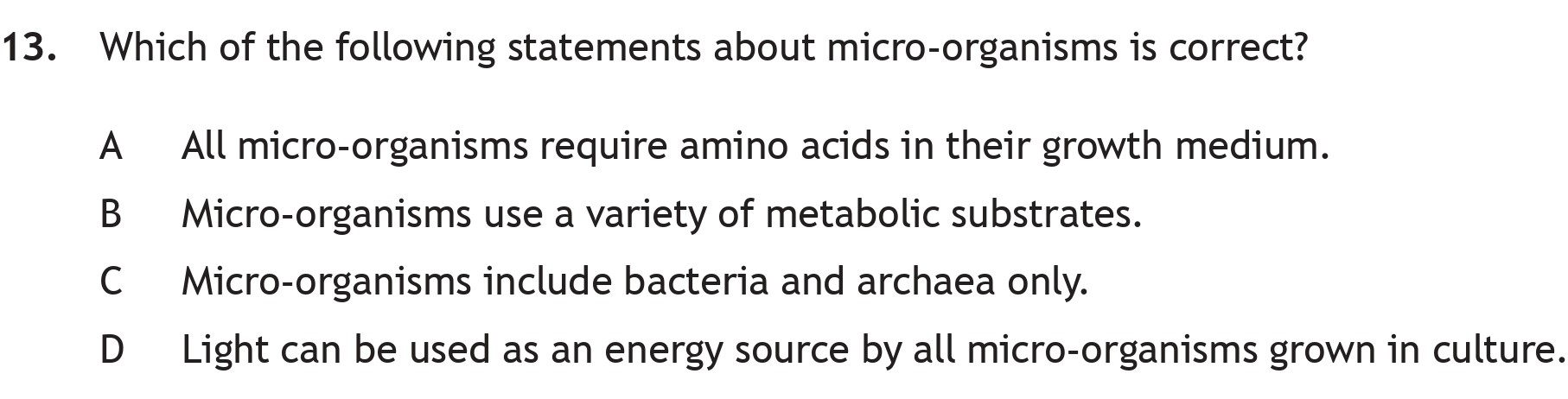 Which-of-the-following-statements-about-micro-organisms-is-correct?--A-Scottish Highers Biology-Question 13-2022.png