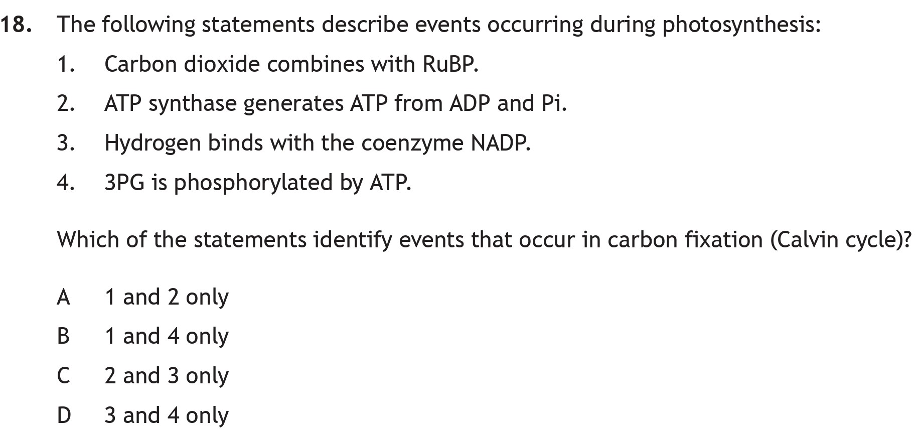 The-following-statements-describe-events-occurring-during-photosynthesis:-1-Scottish Highers Biology-Question 18-2022.png