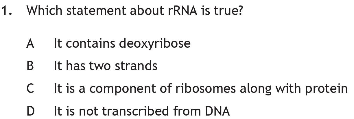 Which-statement-about-rRNA-is-true?-A-Scottish Highers Biology-Question 1-2023.png