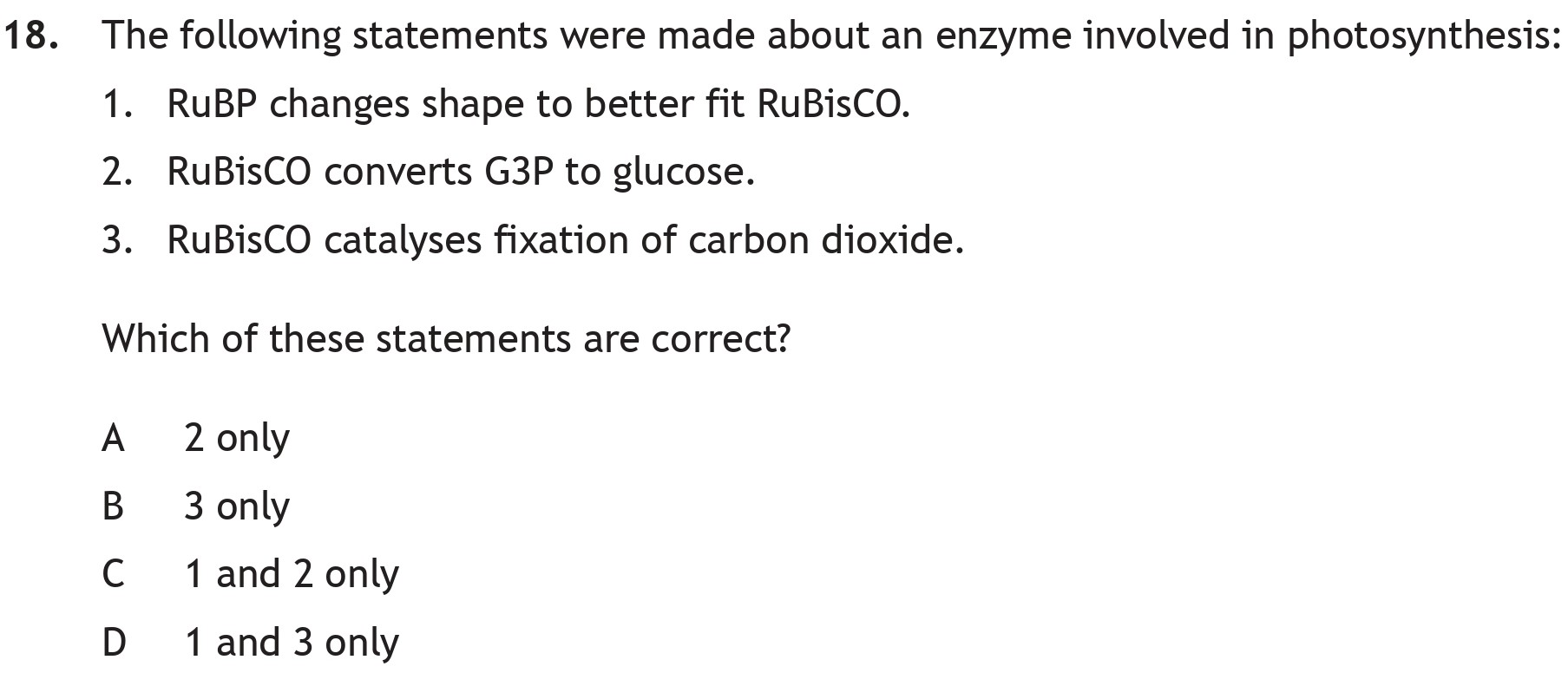 The-following-statements-were-made-about-an-enzyme-involved-in-photosynthesis:-1-Scottish Highers Biology-Question 18-2023.png