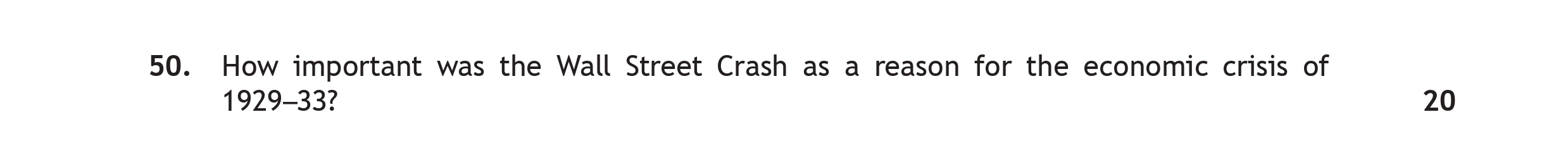 How-important-was-the-Wall-Street-Crash-as-a-reason-for-the-economic-crisis-of-1929-33?---Scottish Highers History-Question 50-2018.png
