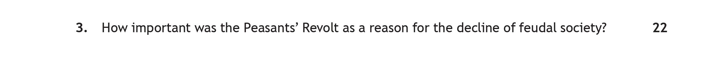 How-important-was-the-Peasants'-Revolt-as-a-reason-for-the-decline-of-feudal-society?--Scottish Highers History-Question 3-2019.png