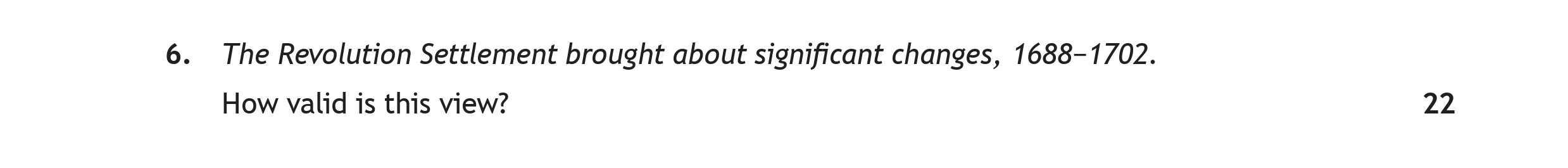 The-Revolution-Settlement-brought-about-significant-changes,-1688-1702-Scottish Highers History-Question 6-2019.png