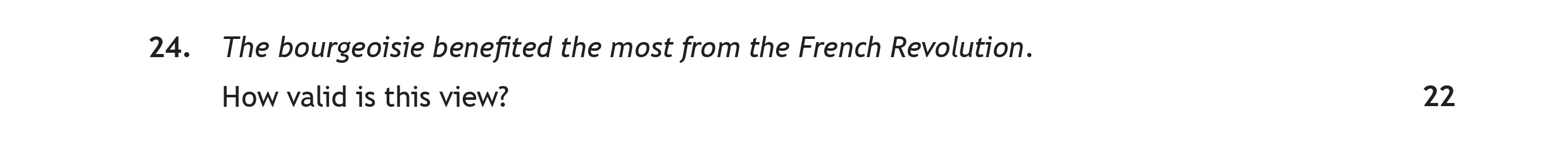 The-bourgeoisie-benefited-the-most-from-the-French-Revolution-Scottish Highers History-Question 24-2019.png