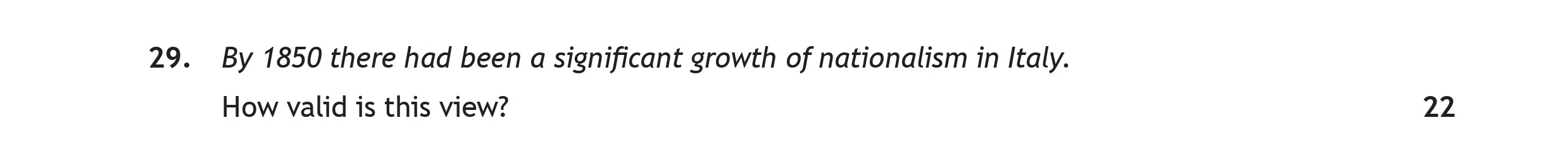 By-1850-there-had-been-a-significant-growth-of-nationalism-in-Italy-Scottish Highers History-Question 29-2019.png