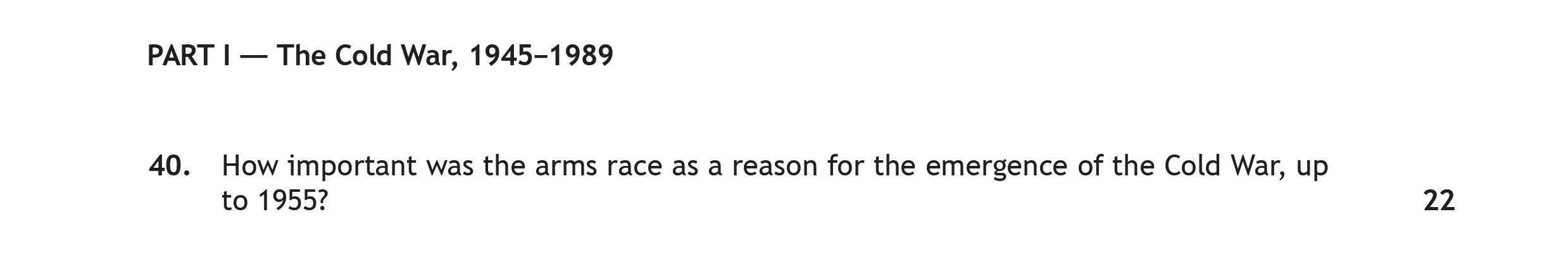 How-important-was-the-arms-race-as-a-reason-for-the-emergence-of-the-Cold-War,-up-to-1955?-Scottish Highers History-Question 40-2019.png