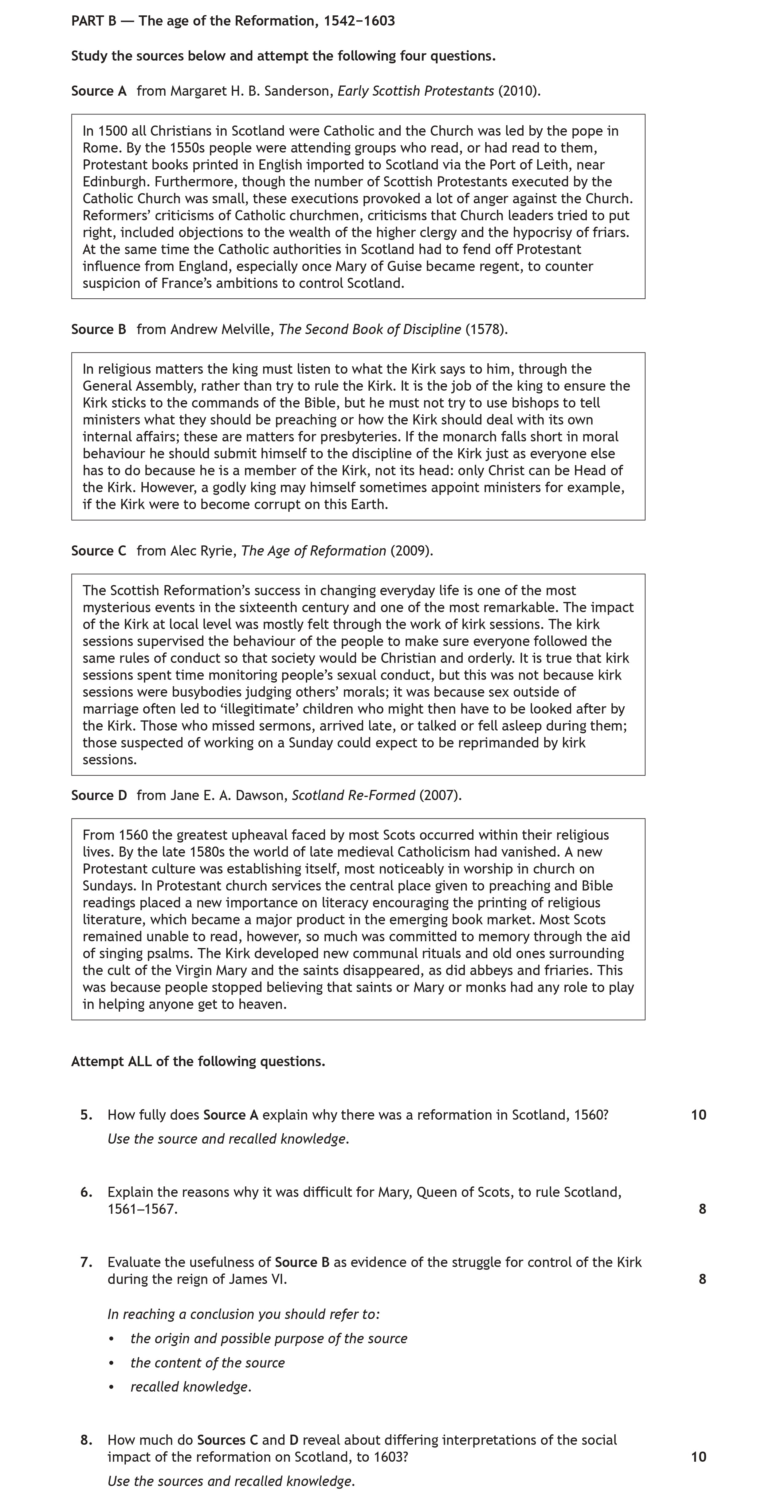 How-fully-does-Source-A-explain-why-there-was-a-reformation-in-Scotland,-1560?--In-1500-all-Christians-in-Scotland-were-Catholic-and-the-Church-was-led-by-the-pope-in-Rome-Scottish Highers History-Question 5-2022.png