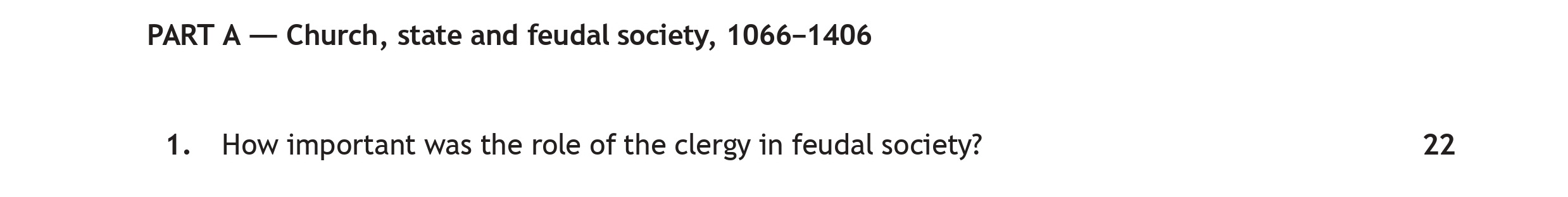 How-important-was-the-role-of-the-clergy-in-feudal-society?-Scottish Highers History-Question 1-2022.png
