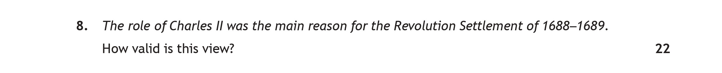 The-role-of-Charles-II-was-the-main-reason-for-the-Revolution-Settlement-of-1688–1689-Scottish Highers History-Question 8-2022.png