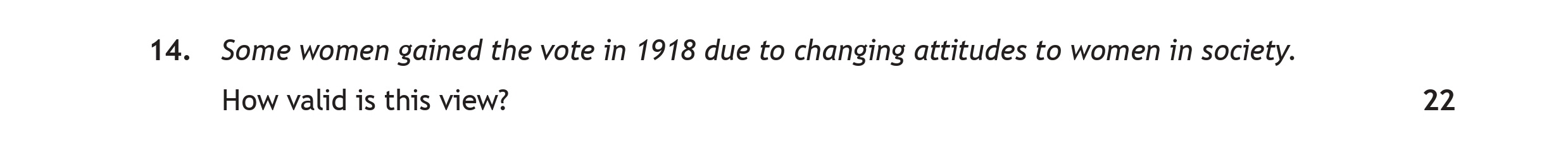 Some-women-gained-the-vote-in-1918-due-to-changing-attitudes-to-women-in-society-Scottish Highers History-Question 14-2022.png