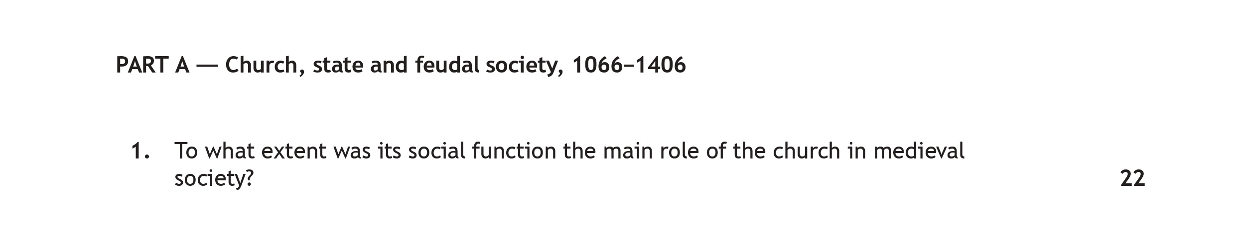 To-what-extent-was-its-social-function-the-main-role-of-the-church-in-medieval-society?-Scottish Highers History-Question 1-2023.png