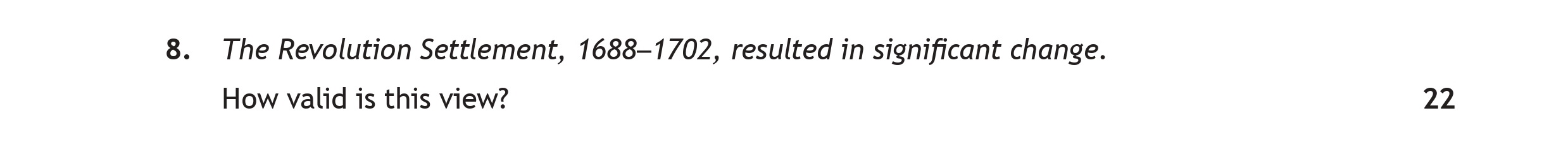 The-Revolution-Settlement,-1688–1702,-resulted-in-significant-change-Scottish Highers History-Question 8-2023.png
