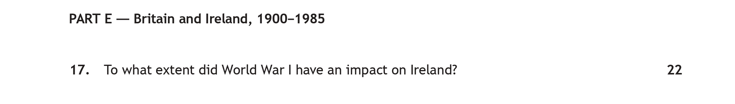 To-what-extent-did-World-War-I-have-an-impact-on-Ireland?-Scottish Highers History-Question 17-2023.png