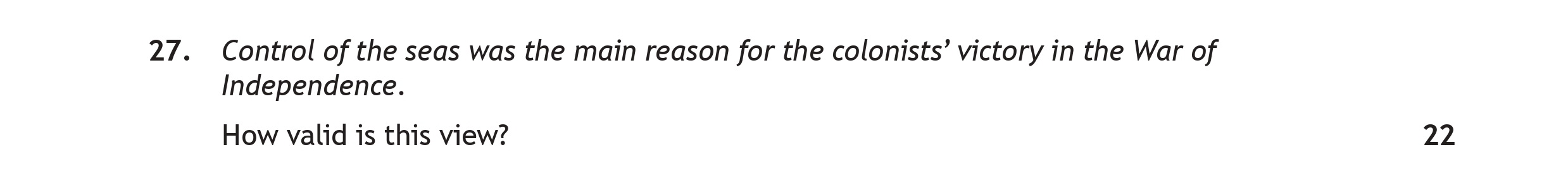 Control-of-the-seas-was-the-main-reason-for-the-colonists'-victory-in-the-War-of-Independence-Scottish Highers History-Question 27-2023.png