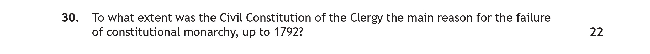 To-what-extent-was-the-Civil-Constitution-of-the-Clergy-the-main-reason-for-the-failure-of-constitutional-monarchy,-up-to-1792?-Scottish Highers History-Question 30-2023.png
