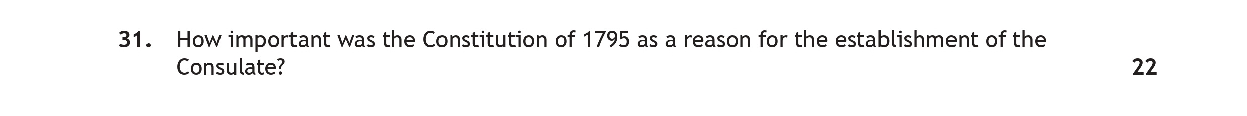 How-important-was-the-Constitution-of-1795-as-a-reason-for-the-establishment-of-the-Consulate?-Scottish Highers History-Question 31-2023.png