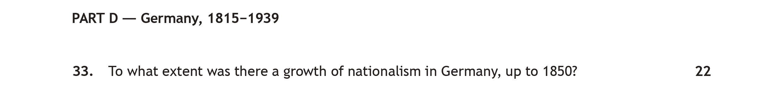 To-what-extent-was-there-a-growth-of-nationalism-in-Germany,-up-to-1850?-Scottish Highers History-Question 33-2023.png