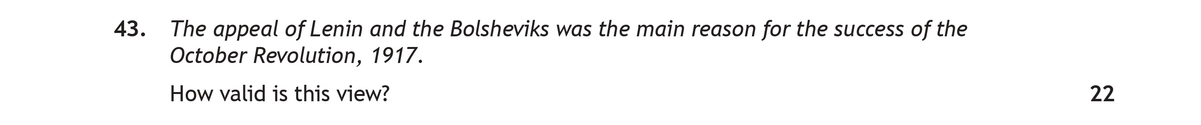 The-appeal-of-Lenin-and-the-Bolsheviks-was-the-main-reason-for-the-success-of-the-October-Revolution,-1917-Scottish Highers History-Question 43-2023.png