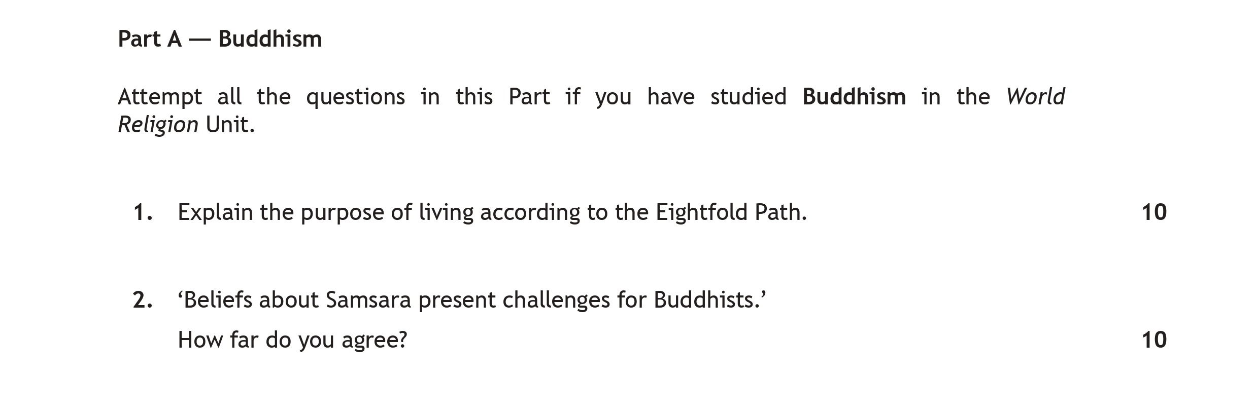 Explain-the-purpose-of-living-according-to-the-Eightfold-Path-Scottish Highers Religious Moral and Philosophical Studies-Question 1-2018.png