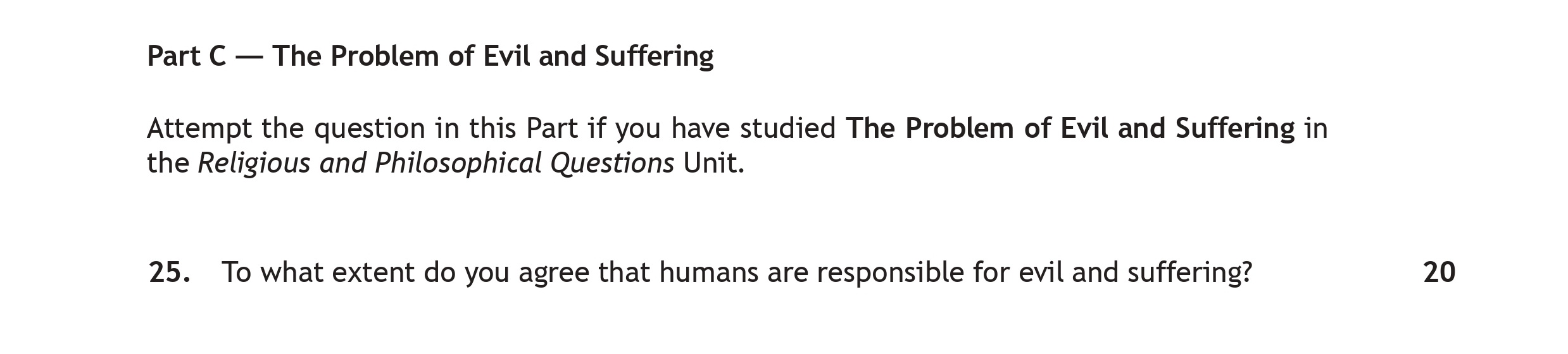 To-what-extent-do-you-agree-that-humans-are-responsible-for-evil-and-suffering?-Scottish Highers Religious Moral and Philosophical Studies-Question 25-2018.png
