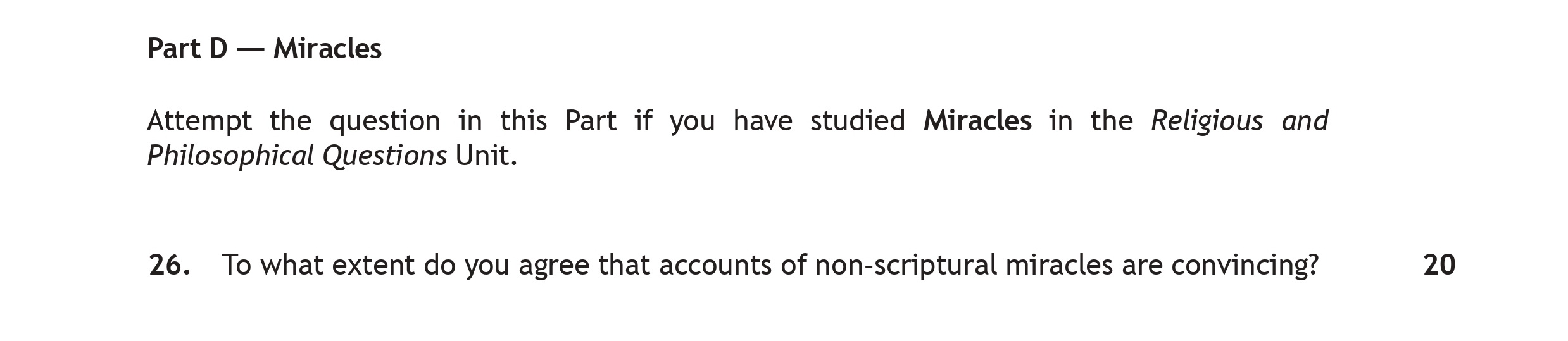 To-what-extent-do-you-agree-that-accounts-of-non-scriptural-miracles-are-convincing?-Scottish Highers Religious Moral and Philosophical Studies-Question 26-2018.png
