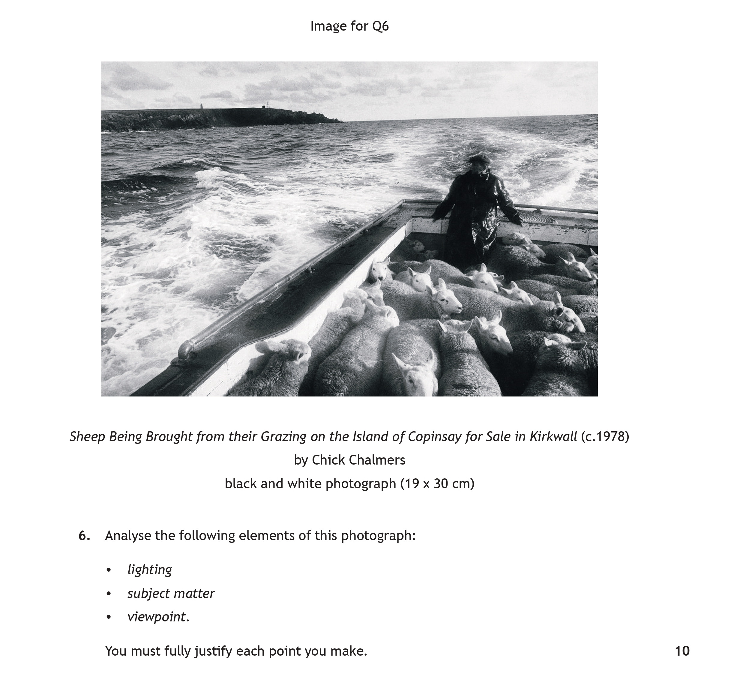 Analyse-the-following-elements-of-this-photograph:-----lighting-----subject-matter-----viewpoint-Scottish Highers Art and Design-Question 6-2023.png