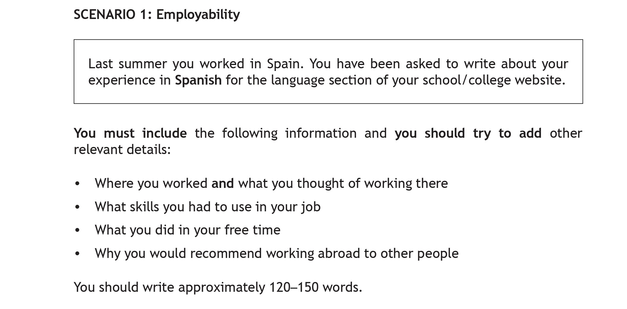 Last-summer-you-worked-in-Spain-Scottish Highers Spanish-Question 1-2018.png