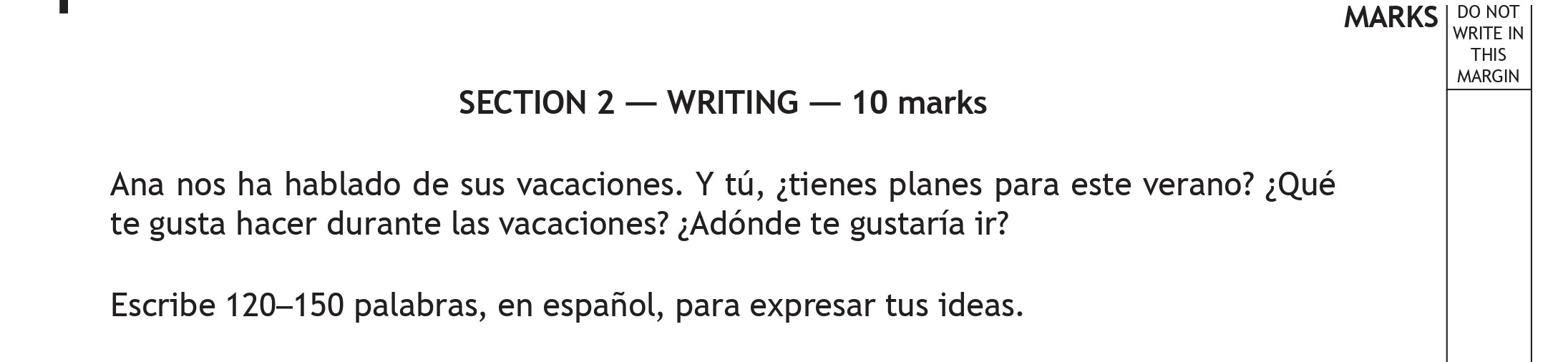 Ana-nos-ha-hablado-de-sus-vacaciones-Scottish Highers Spanish-Question 2-2018.png