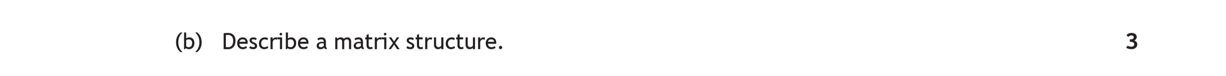Describe-a-matrix-structure.-Scottish Highers Business Management-Question b-2019.png